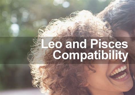 leo woman pisces man|pisces woman leo man relationship.